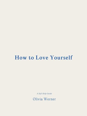 cover image of How to Love Yourself